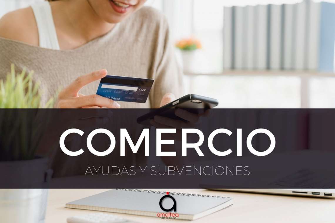 Ayudas para la apertura y/o renovación de comercios minoristas