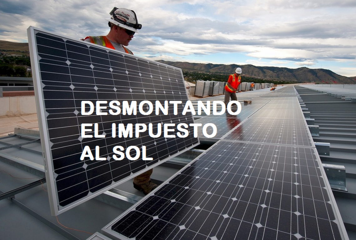 Desmontando el impuesto al sol