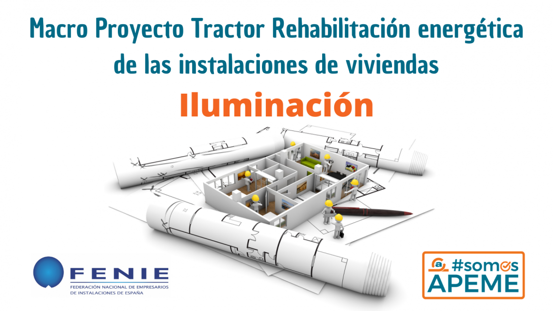 La sustitución de lámparas convencionales por LEDs en el Macroproyecto Tractor para la rehabilitación de las instalaciones en edificios
