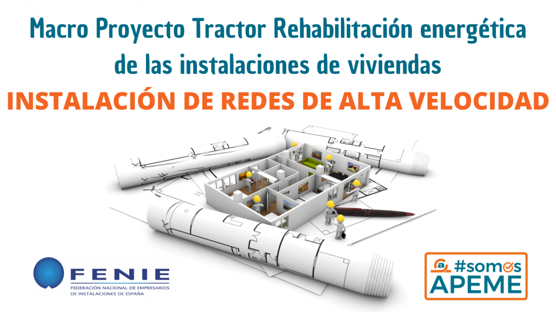 La instalación de redes de ICTs en viviendas anteriores al 2000 en el macroproyecto tractor para la rehabilitación de edificios