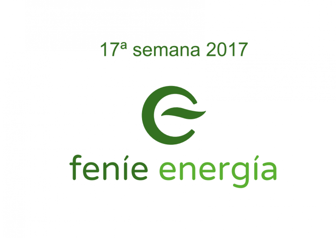 Fenie Energía Informa 17ª semana 2017