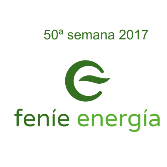 Feníe Energía Informa 50ª semana 2017