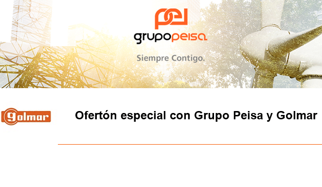 Ofertón especial con Grupo Peisa y Golmar