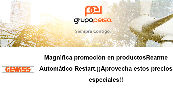 Grupo Peisa: Magnífica promoción en productos Rearme Automático Restart