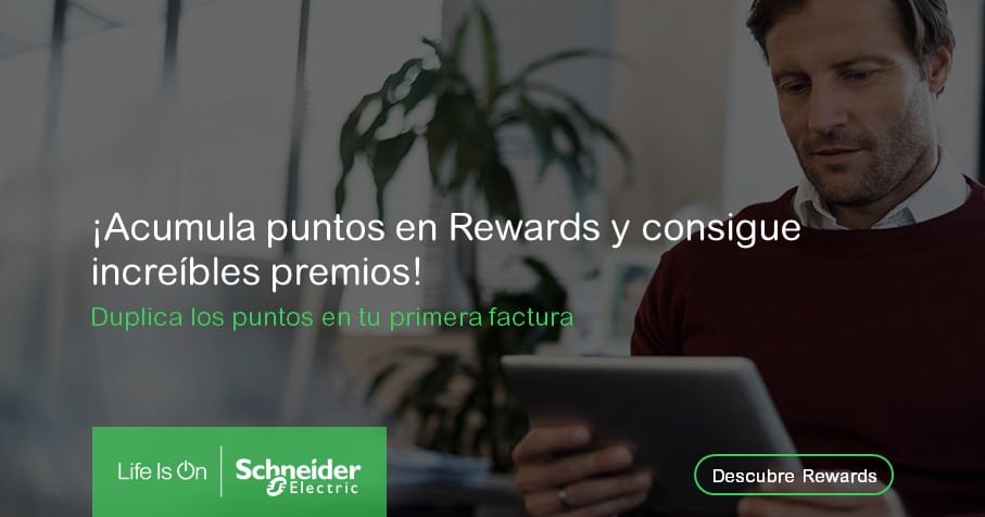 Sube tu primera a factura a Rewards y duplica tus puntos Schneider