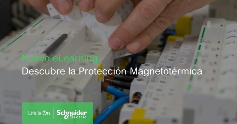 Schneider: eLearning Descubre la protección magnetotérmica