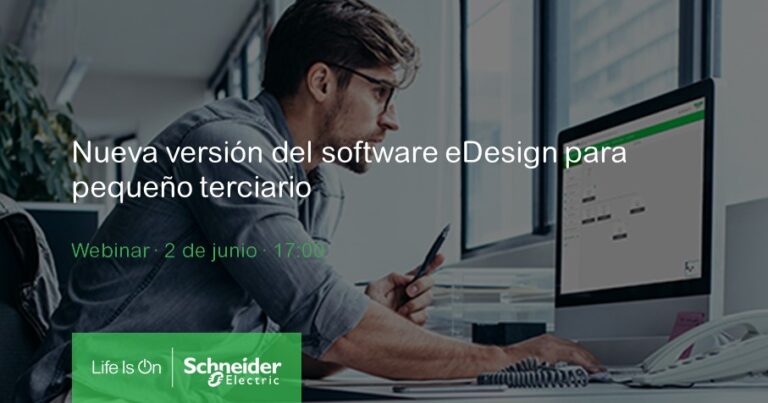 Webinar Schneider: Nueva versión del software eDesign para pequeño