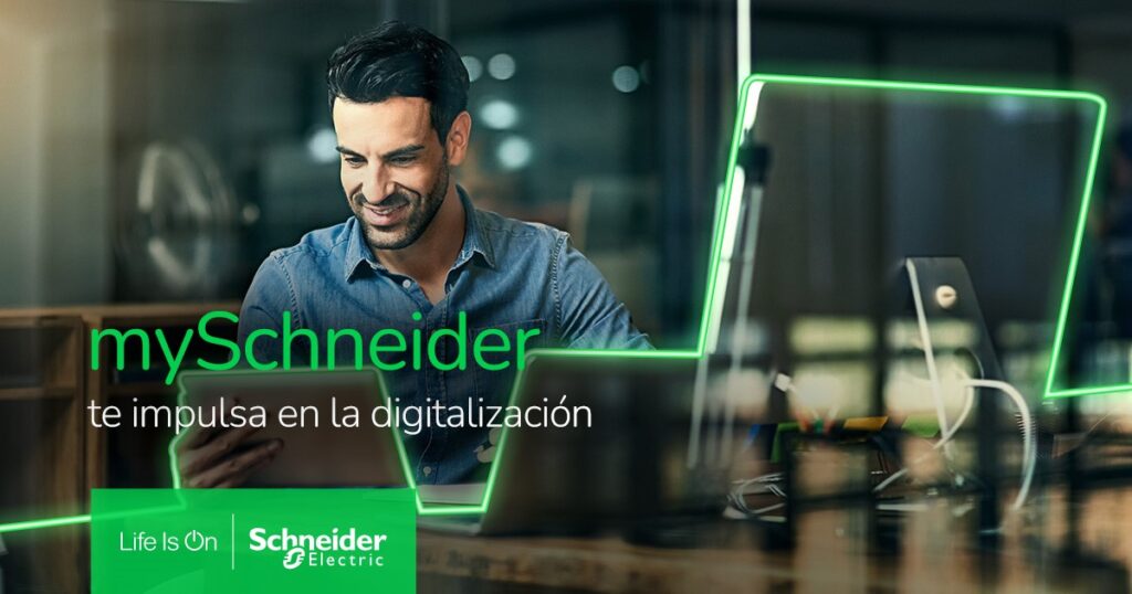 MySchneider Te Impulsa en la Digitalización