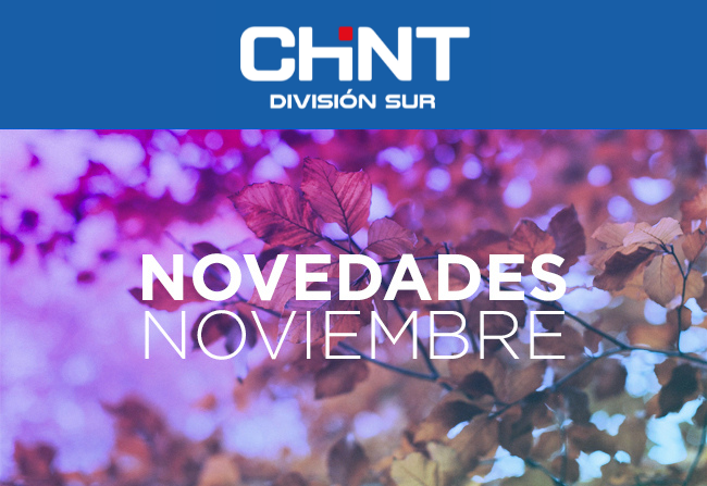 NOVedades en NOViembre: NOV te las pierdas - CHINT