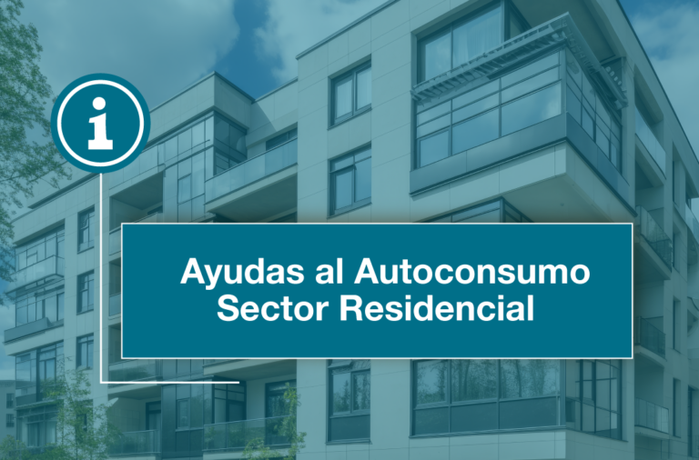 Subvenciones al Autoconsumo Sector Residencial