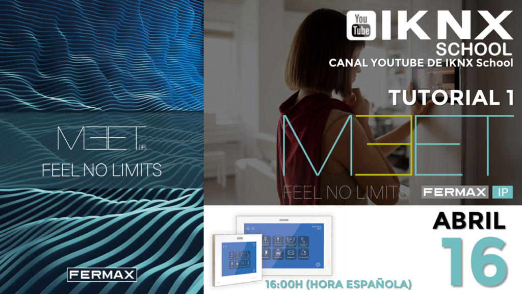 IKNX School estrena nuevos tutoriales sobre la integración del videoportero IP MEET de Fermax con la domótica KNX