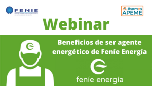 Webinar: Beneficios de ser agente energético de Feníe Energía