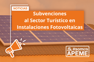 Subvenciones al Sector Turístico en Instalaciones Fotovoltaicas