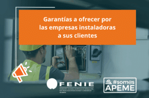 GARANTÍAS A OFRECER POR LAS EMPRESAS INSTALADORAS A SUS CLIENTES