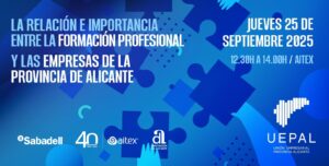 Foro ‘La relación e importancia entre la Formación Profesional y las empresas de la provincia de Alicante’