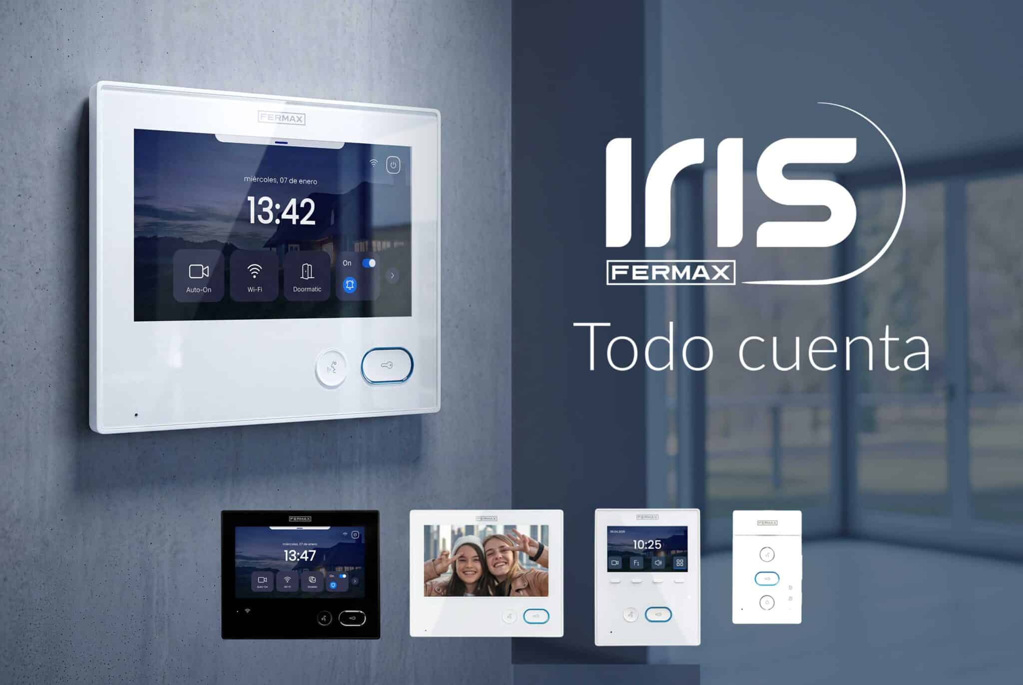Fermax lanza Iris, la nueva gama de terminales de vivienda Duox Plus que simplifica la experiencia del hogar conectado